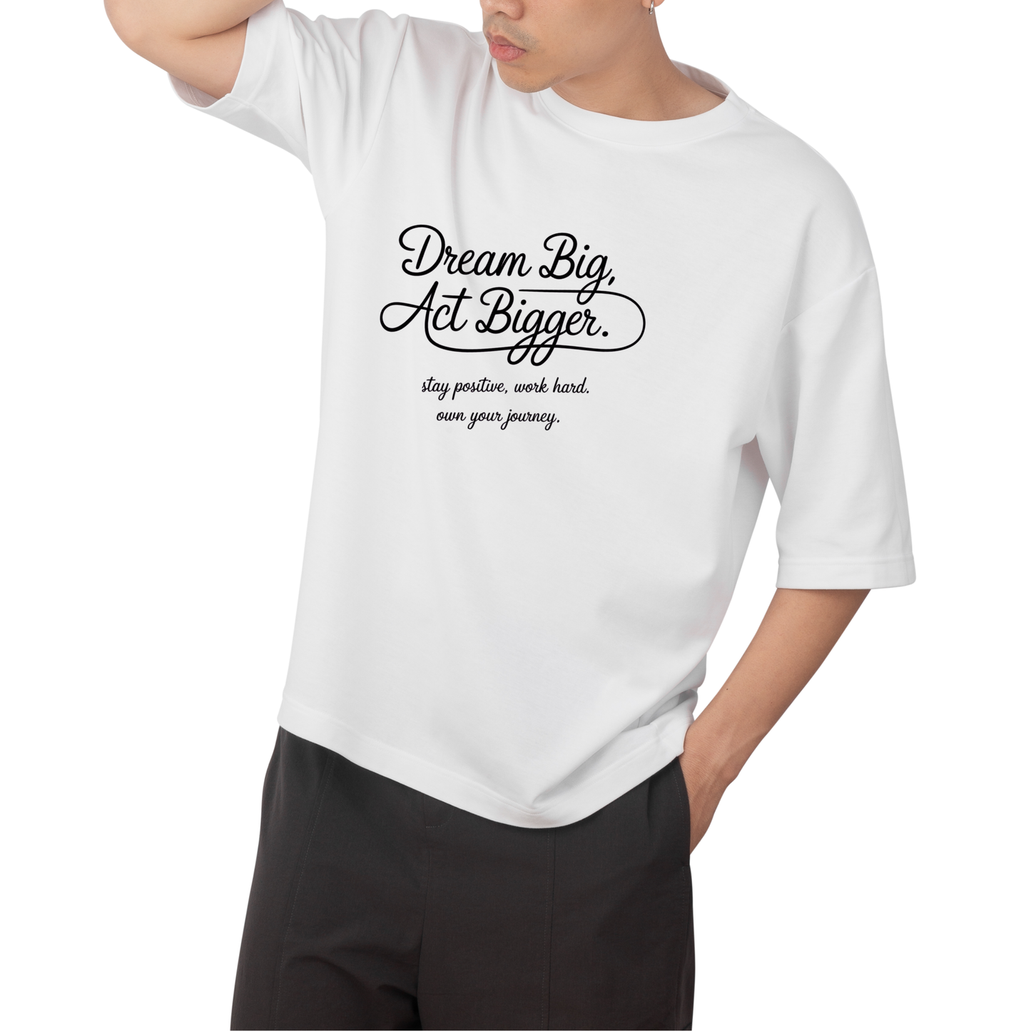dream big T-shirt- Round Neck Drop Shoulder Graphic Printed Oversized Cotton T-shirt